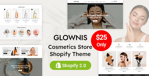 Glownis - Skincare & Cosmetics Store Shopify 2.0 Responsive Theme