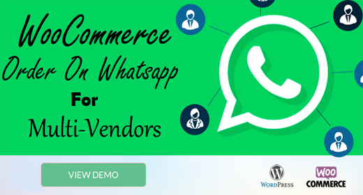 Order on Whatsapp for Multi-Vendors Marketplaces DOKAN, WCMp, WCFM
